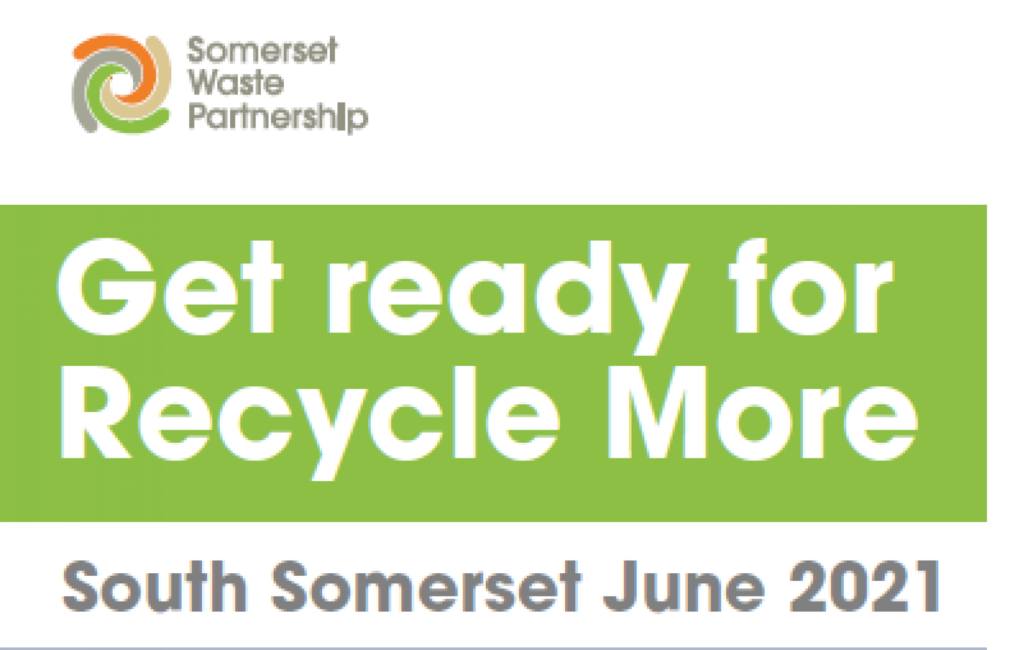 Somerset Waste Partnership - Recycle More Messenger No. 2