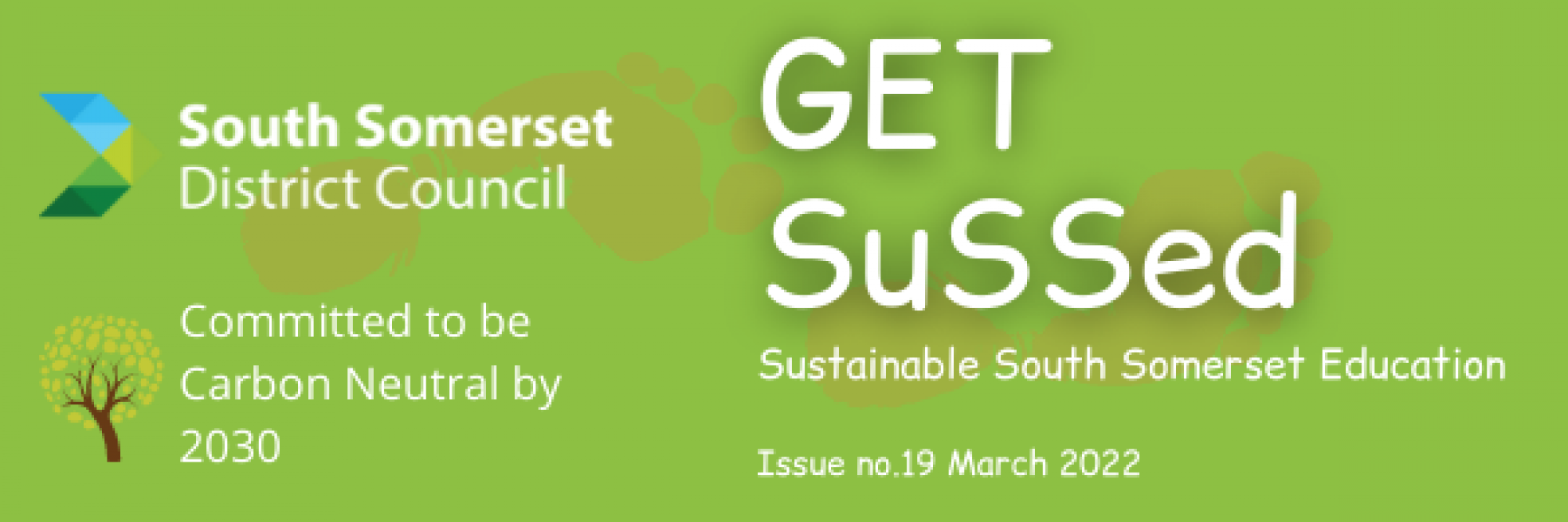 💚 March into Spring with Get Sussed - Environmental News and Opportunities from South Somerset District Council 💚